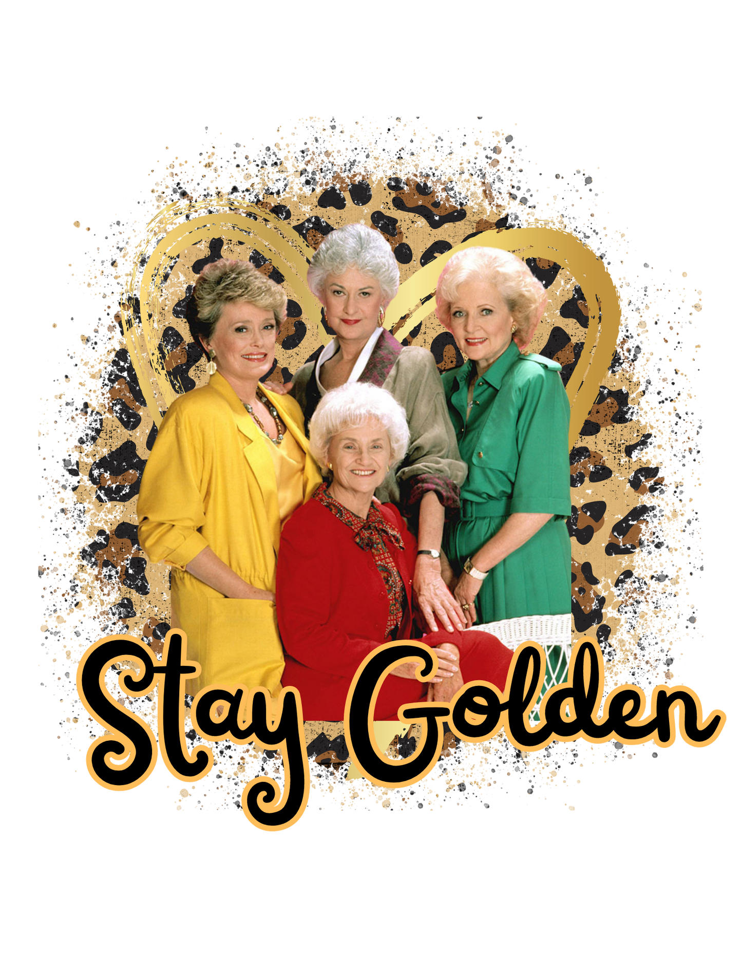 Stay Golden Adult DTF Transfer (11 inch)