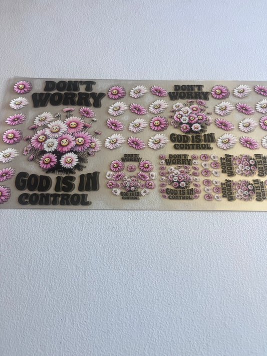 Don't Worry God Is In Control 6 In 1 UV DTF Wrap