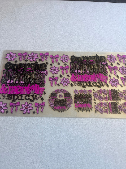 Expensive Difficult and Mentally Spicy 6 In 1 UV DTF Wrap