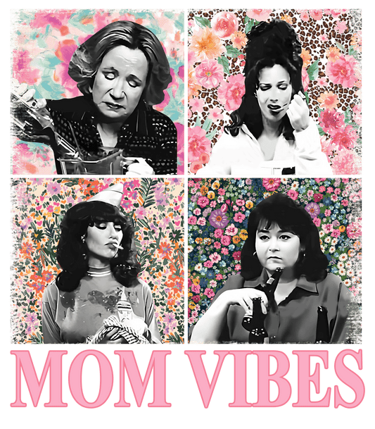 90'S Mom Vibes Adult DTF Transfer (11 inch)
